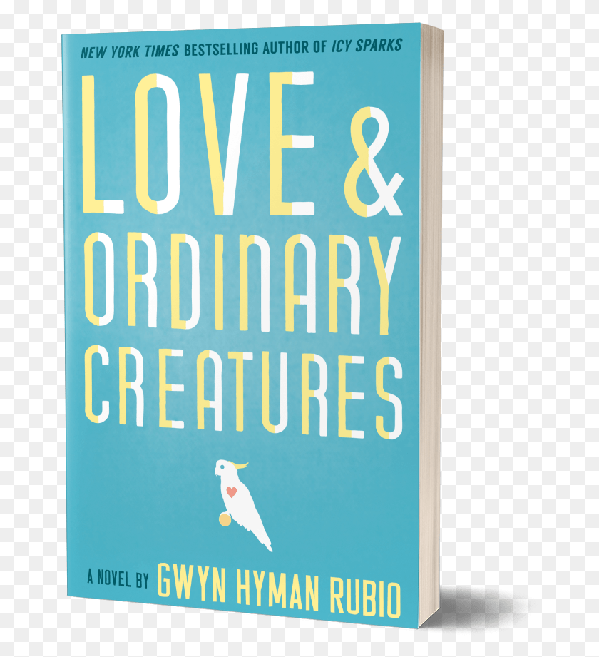 670x861 Cover Of Love And Ordinary Creatures Book Cover, Text, Bird, Animal HD PNG Download