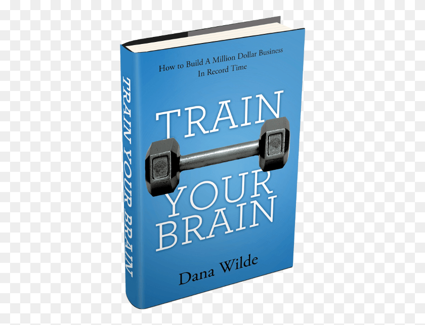 368x583 Dana Wilde Brain Training For Entrepreneurs Dumbbell, Text, Cushion, Word Descargar Hd Png