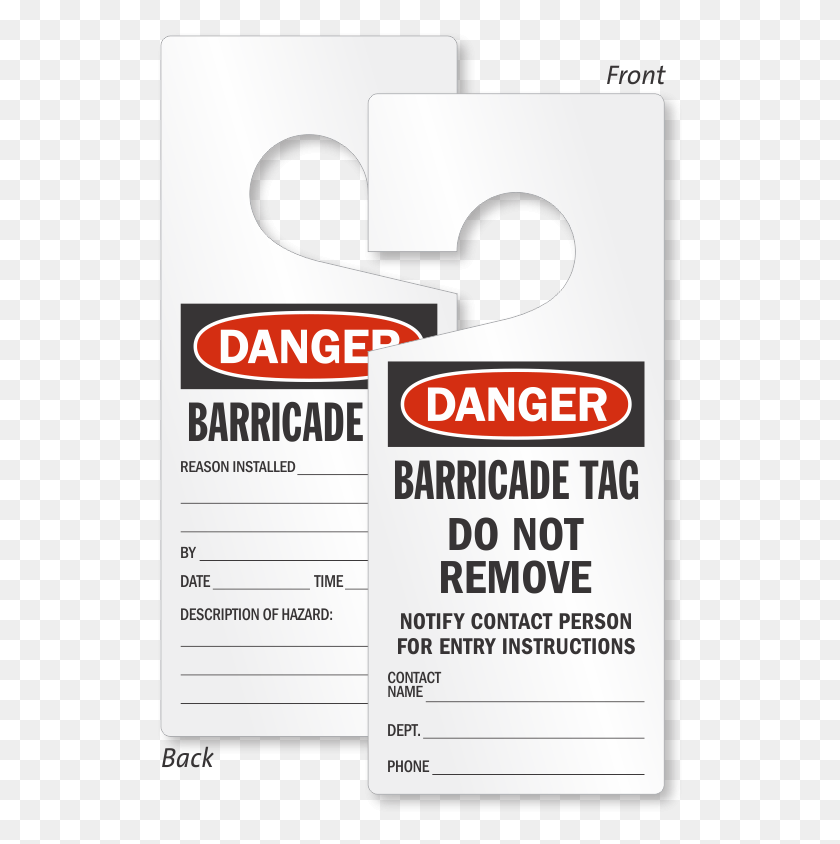 527x784 Danger Barricade Lockout Door Hanger Signage, Text, Label, Advertisement HD PNG Download