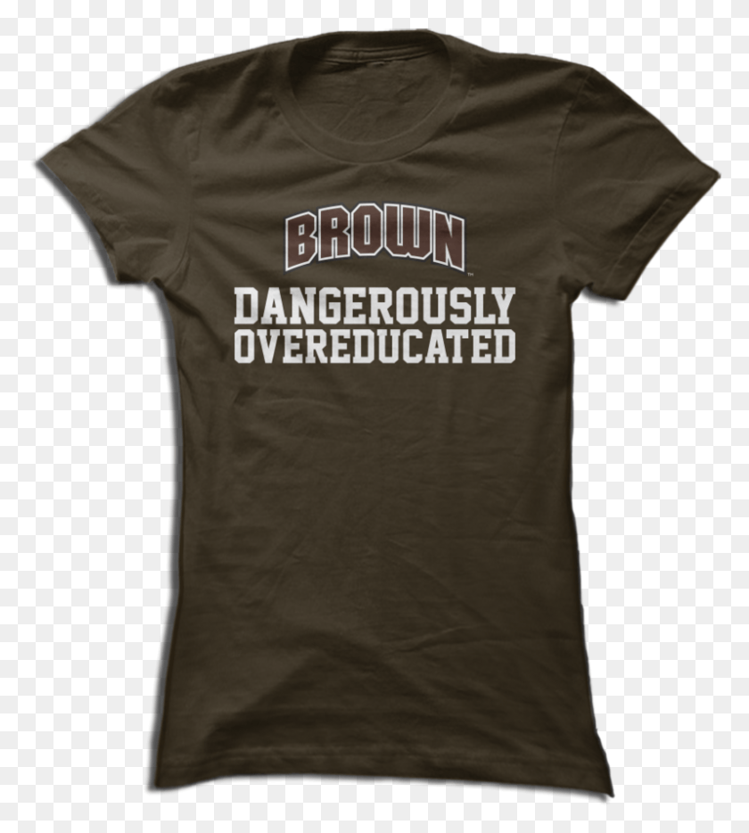 797x894 Dangerously Overeducated Brown Bears Brown University Missionary T Shirt Designs, Clothing, Apparel, T-shirt HD PNG Download