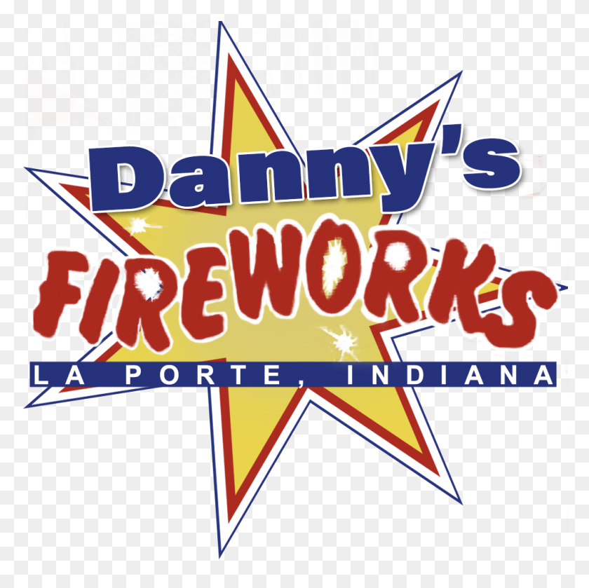 1000x1000 Dannys Fireworks Graphic Design, Advertisement, Label, Text HD PNG Download