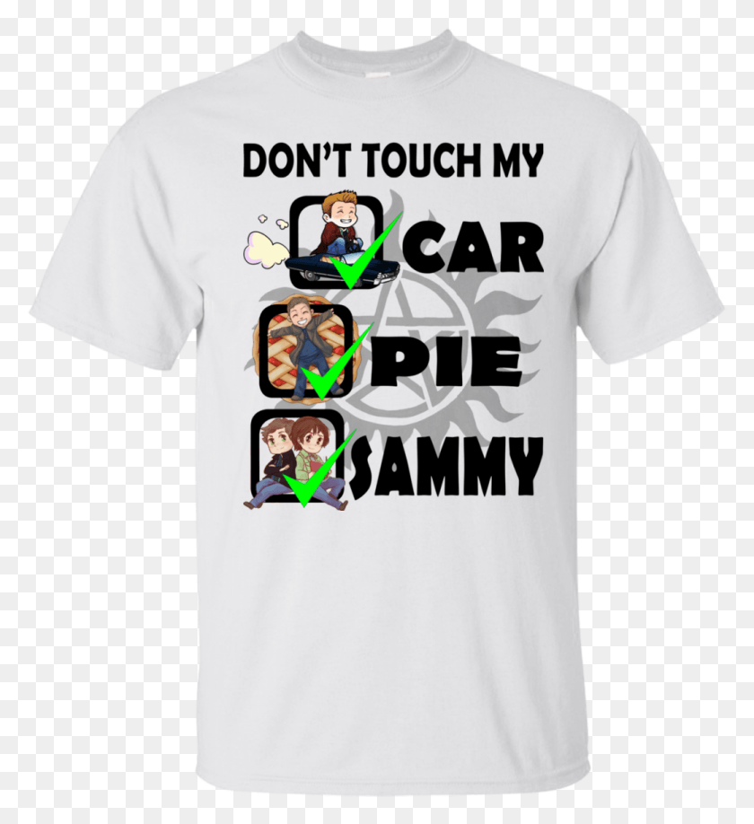 1039x1143 Dean Winchester Don39T Touch My Car Pie Sammy Shirt, Ropa, Vestimenta, Camiseta Hd Png