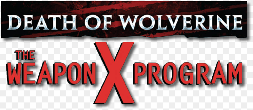 Death Of Wolverine The Weapon X Program Logo Weapon X Program Logo, Book, Publication, Text, City Clipart PNG
