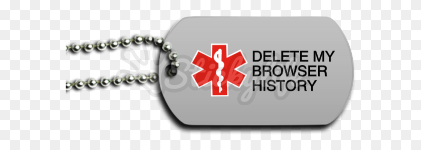 580x240 Delete My Browser History Dog Tag, First Aid, Accessories, Accessory Descargar Hd Png