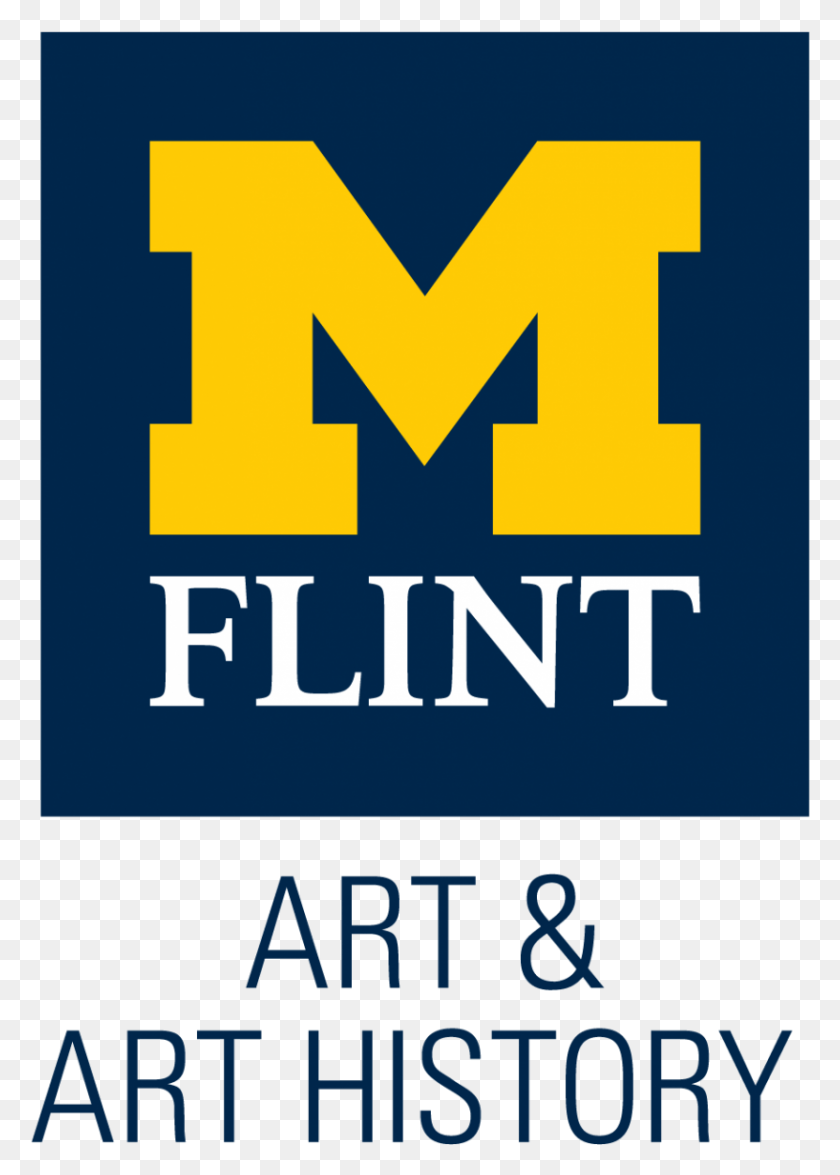 817x1168 Descargar Png Departamento De Arte Amp Historia Del Arte Universidad De Michigan Flint, Cartel, Publicidad, Texto Hd Png