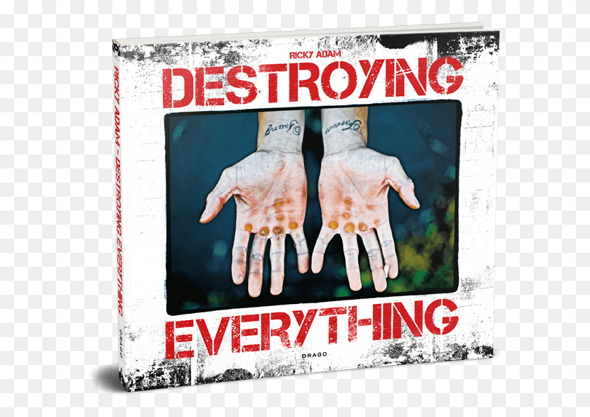 592x534 Destroying Everything By Ricky Adam Drago Publisher Sleeve, Poster, Advertisement, Hand Descargar Hd Png
