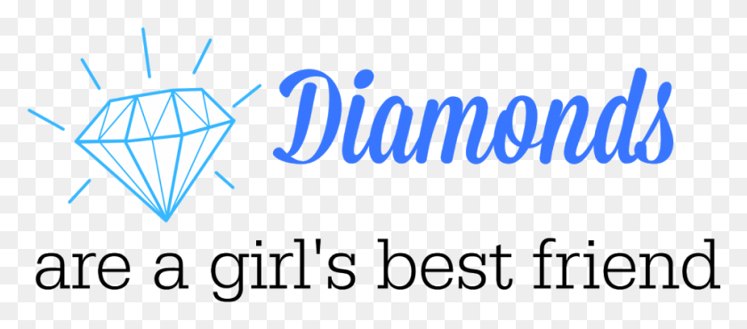 946x377 Diamonds Are A Girl39s Best Friend Diamonds Are A Girl39s Best Friend, Text, Word, Logo HD PNG Download