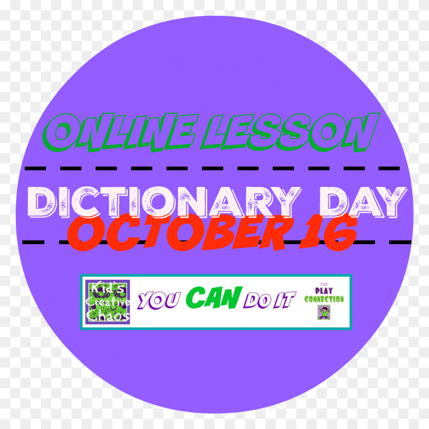 1581x1581 Dictionary Lesson Plan For Dictionary Day October Circle, Label, Text, Word HD PNG Download