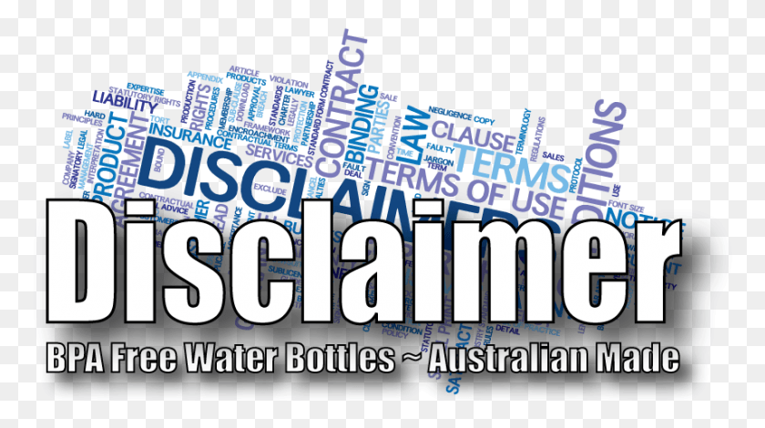 855x450 Disclaimer Bpa Free Water Bottles Made In Australia Online Advertising, Text, Word, Alphabet HD PNG Download