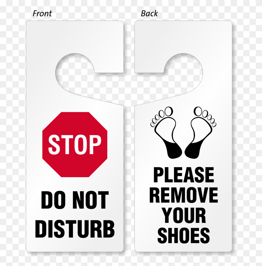 678x791 Do Not Disturb Remove Shoes Door Hanger Parking Lot Closed Signs, Text, Symbol, Word HD PNG Download