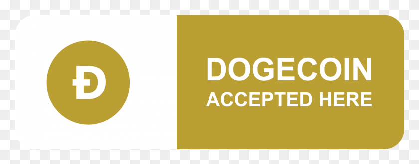1800x621 Dogecoin Accepted Here Sign Dogecoin Accepted Here Sticker, Text, Logo, Symbol HD PNG Download