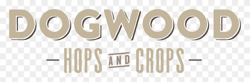 1576x438 Dogwood Hops And Crops Graphic Design, Text, Word, Alphabet HD PNG Download