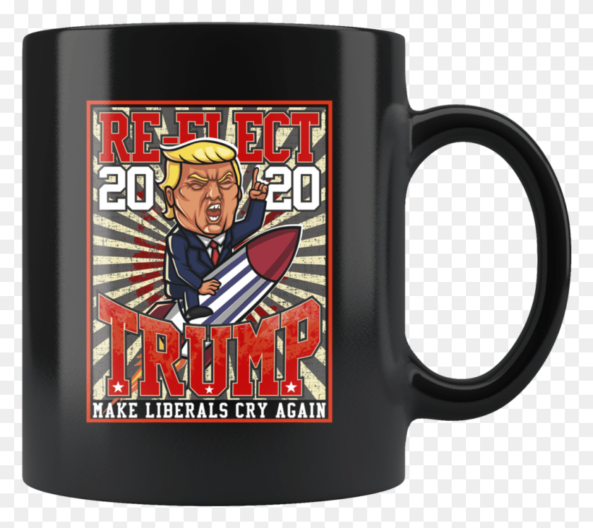 991x876 Donald Trump 2020 Re Election Make Liberals Cry Again Mug, Coffee Cup, Cup, Person HD PNG Download