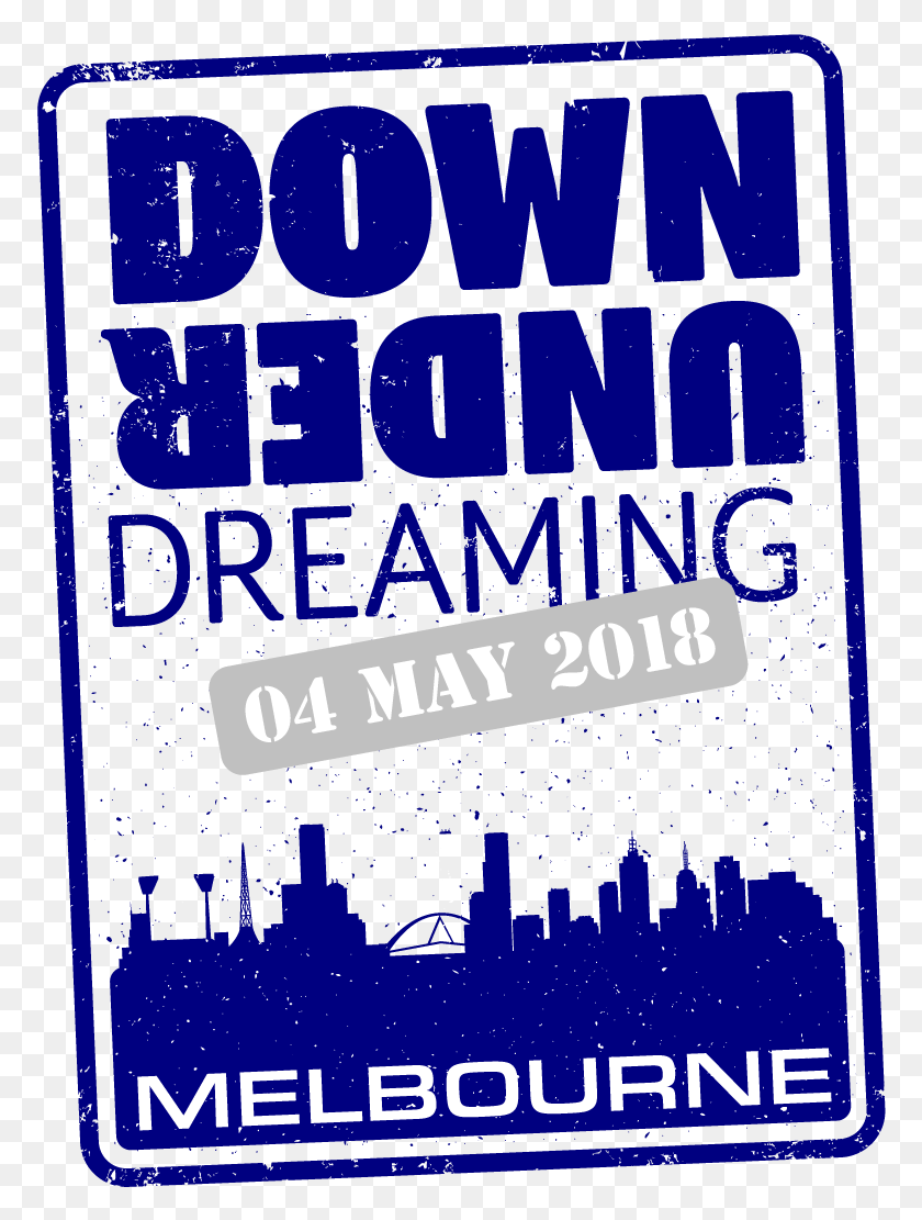 774x1051 Down Under Dreaming Poster, Text, Advertisement, Flyer HD PNG Download