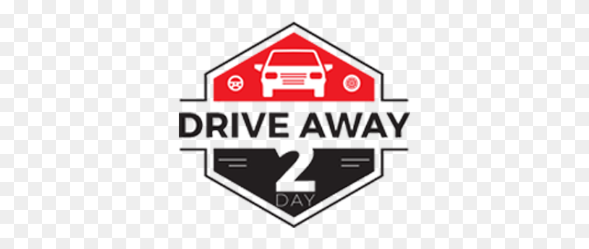 331x296 Drive Away Today Traffic Sign, Scoreboard, Text, Logo HD PNG Download