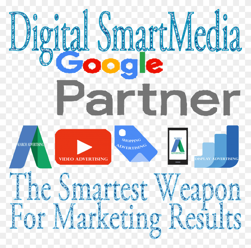 3501x3463 Dsm Google Partners Digital Smart Media Graphic Design, Text, Poster, Advertisement HD PNG Download