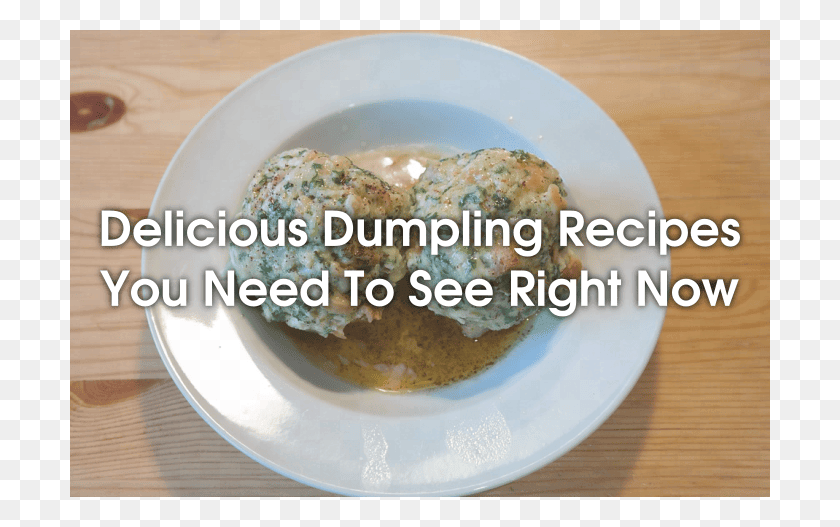 700x467 Dumpling Recipes Dish, Meal, Food, Seasoning HD PNG Download