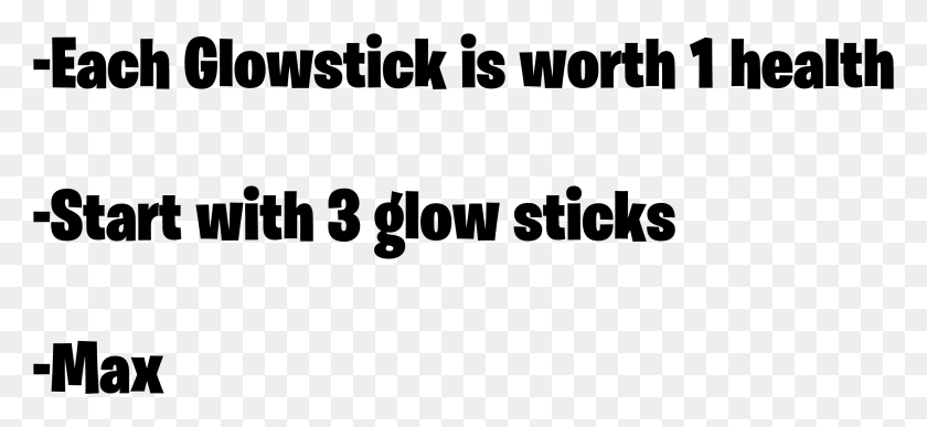 2693x1132 Each Glowstick Is Worth 1 Health Start With 3 Glow What39s Wrong With America39s Right, Gray, World Of Warcraft HD PNG Download
