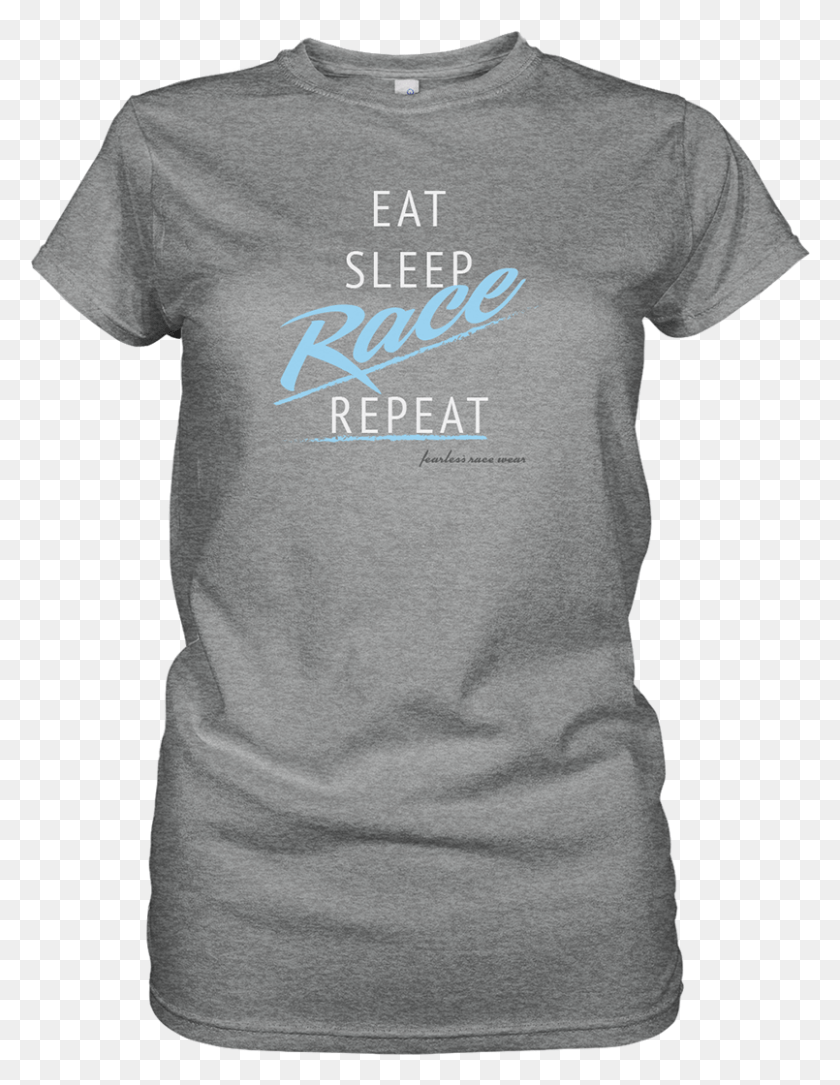805x1058 Eat Sleep Race Repeat, Clothing, Apparel, T-shirt HD PNG Download