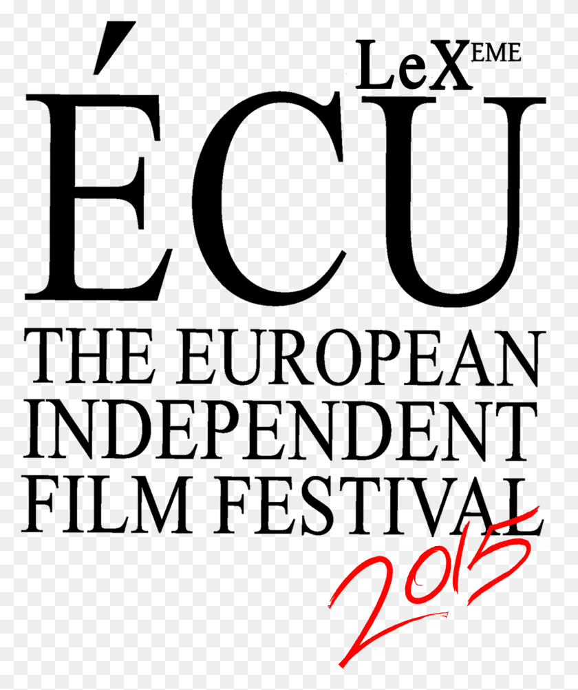 1207x1458 Ecu Logo Cu The European Independent Film Festival, Light, Text, Outdoors HD PNG Download