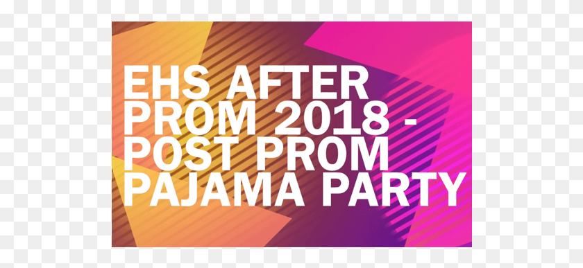 520x327 Ehs After Prom 2018 Overview Video Just Property Group, Advertisement, Poster, Flyer HD PNG Download