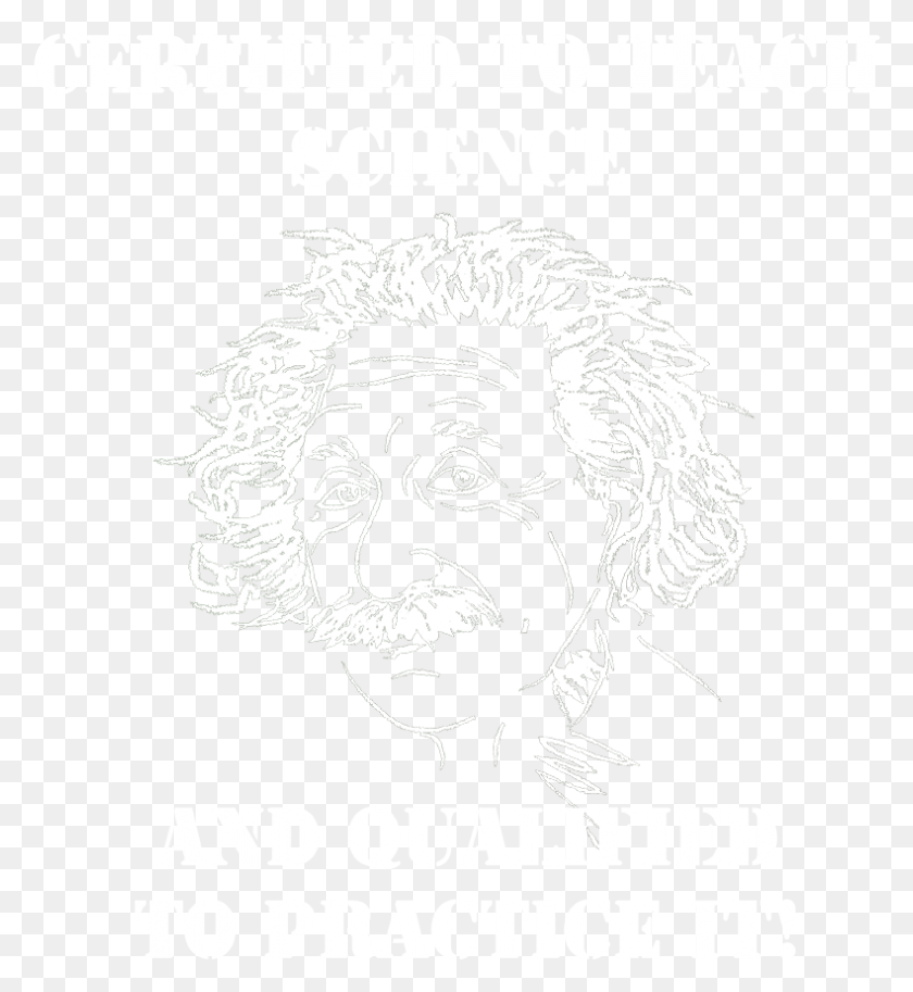 790x864 Einstein Certified To Teach Science T Shirt Jean Paul Rouve, Poster, Advertisement, Flyer HD PNG Download