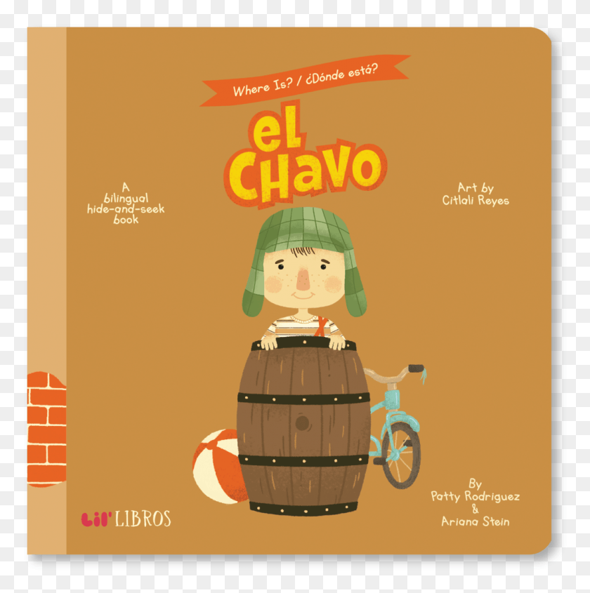 1056x1064 El Chavo Lil39 Libros El Chavo Del Ocho, Barrel, Keg, Advertisement HD PNG Download