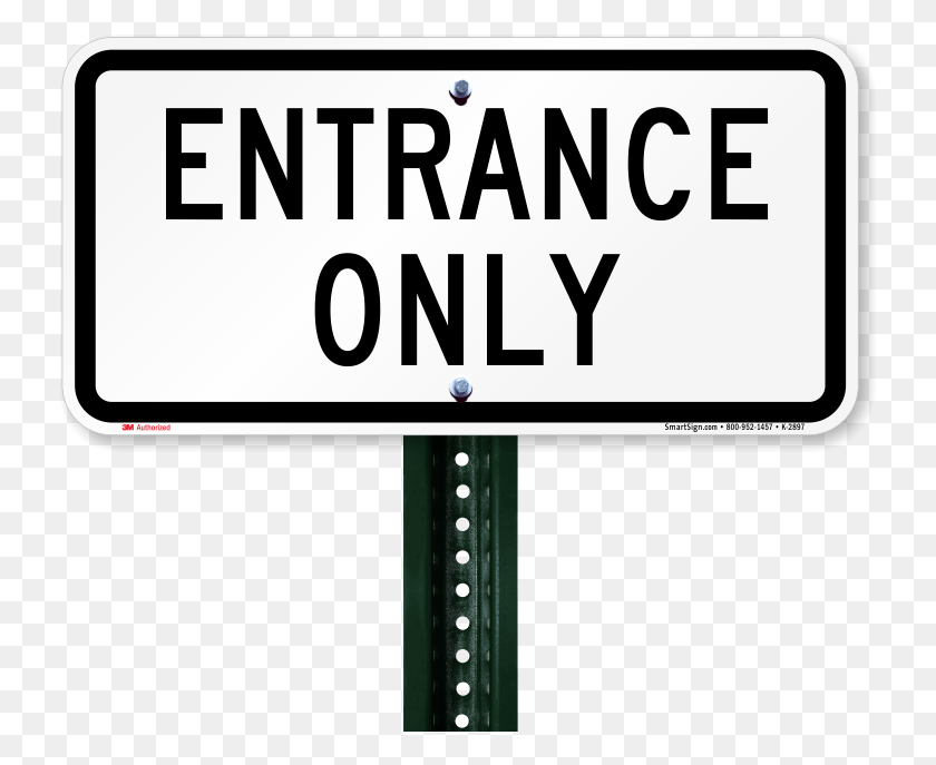 733x627 Entrance Only Traffic Entrance Sign Sign, Text, Symbol, Word HD PNG Download