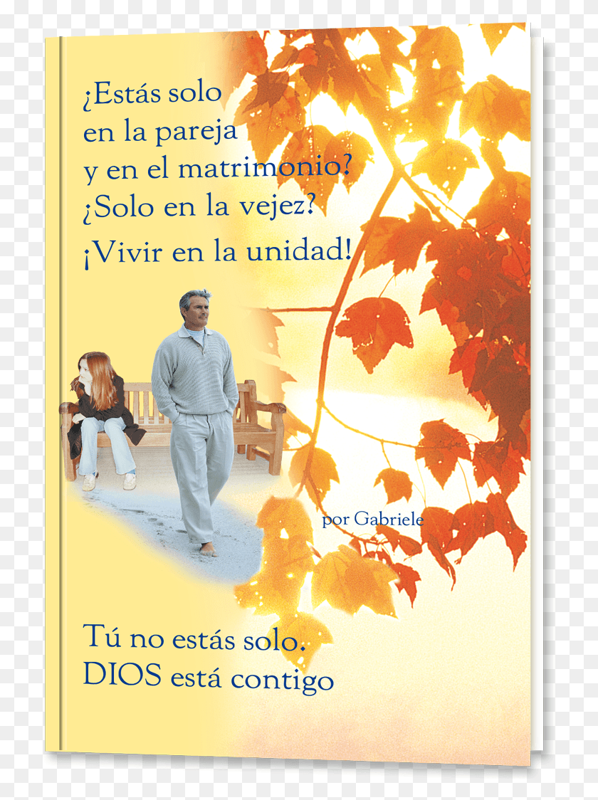 725x1064 Estas Solo En La Pareja Y En El Matrimonio Хорошая Осень, Плакат, Реклама, Человек Hd Png Скачать