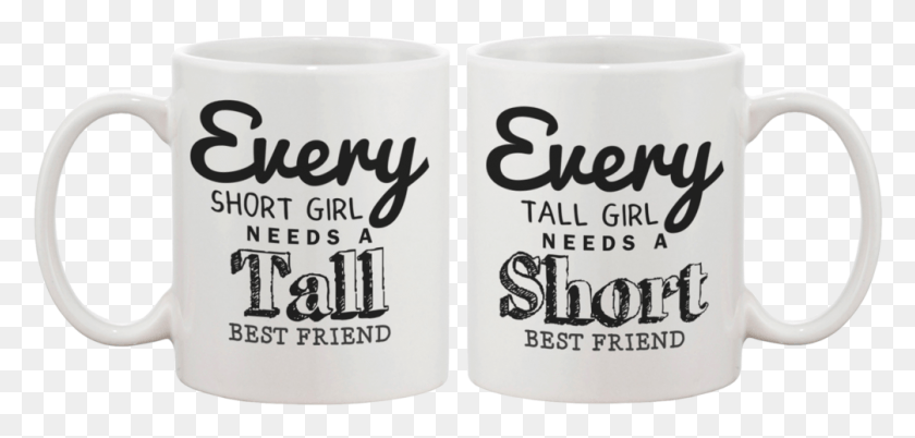 1005x441 Every Short Girl Needs A Tall Best Friend Coffee Mugs Mug, Coffee Cup, Cup HD PNG Download