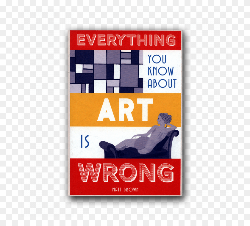 700x700 Everything You Know About Art Is Wrong, Advertisement, Poster, Flyer HD PNG Download