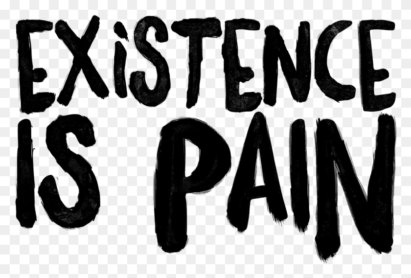 1056x688 Existence Is Pain Existence Is Pain Text, Outer Space, Astronomy, Space HD PNG Download