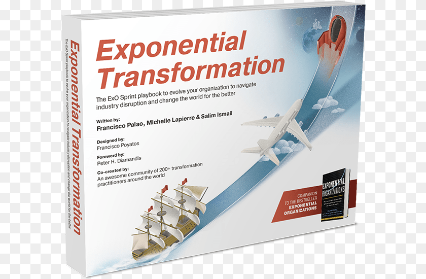 601x550 Exponential Transformation Book Exponential Transformation Salim Ismail, Advertisement, Poster, Aircraft, Airliner PNG