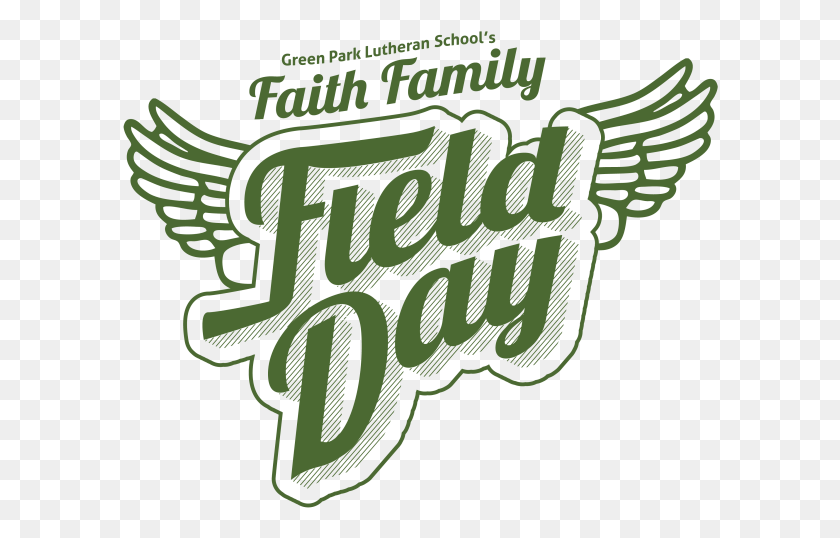 596x478 Faith Family Field Day Friday May 6 Green Park Lutheran Track And Field Winged Foot, Text, Alphabet, Symbol HD PNG Download
