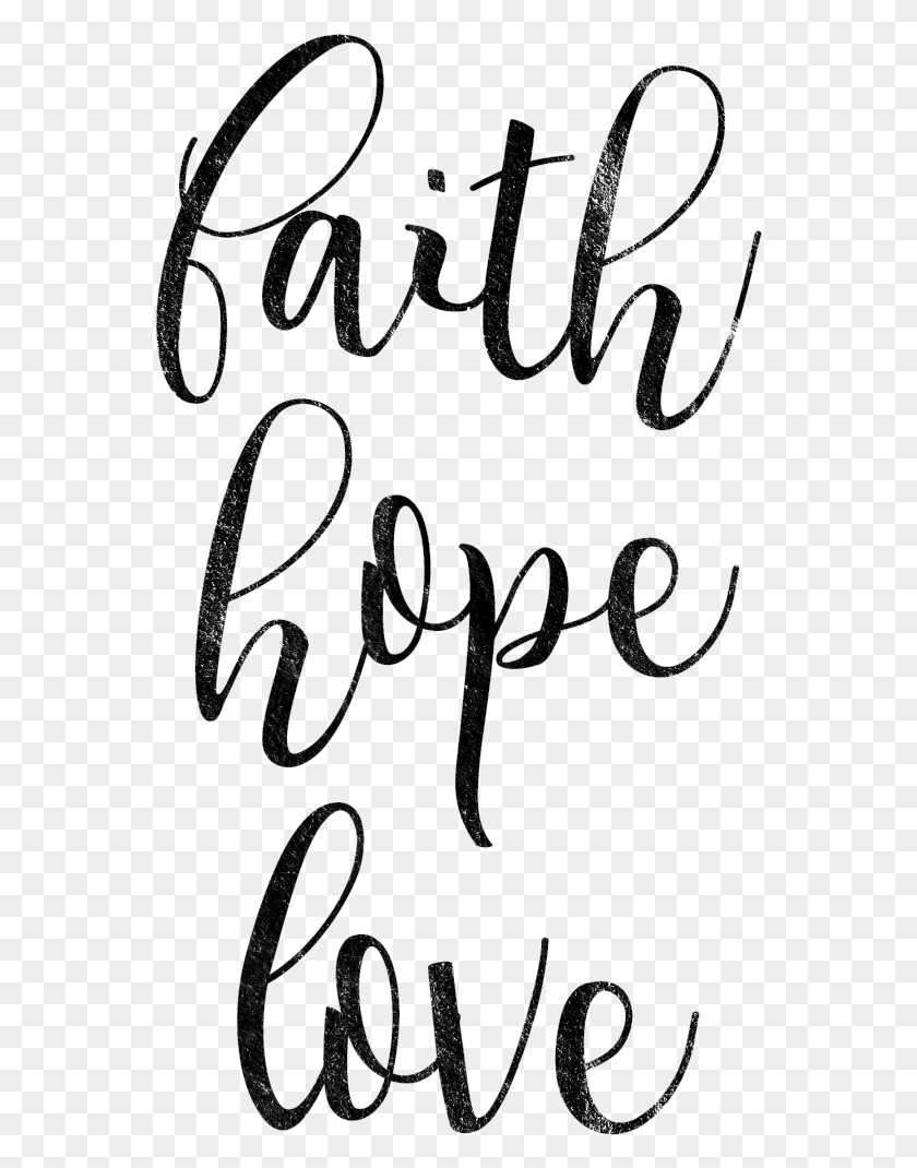 556x1010 Faith Hope Love Faith Hope Love, Text, Handwriting, Signature HD PNG Download