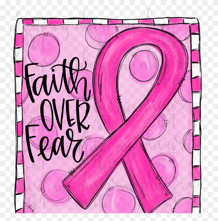 771x792 Faith Over Fear Breast Cancer Ribbon Sublimation Faith Over Fear Breast Cancer, Text, Number, Symbol HD PNG Download