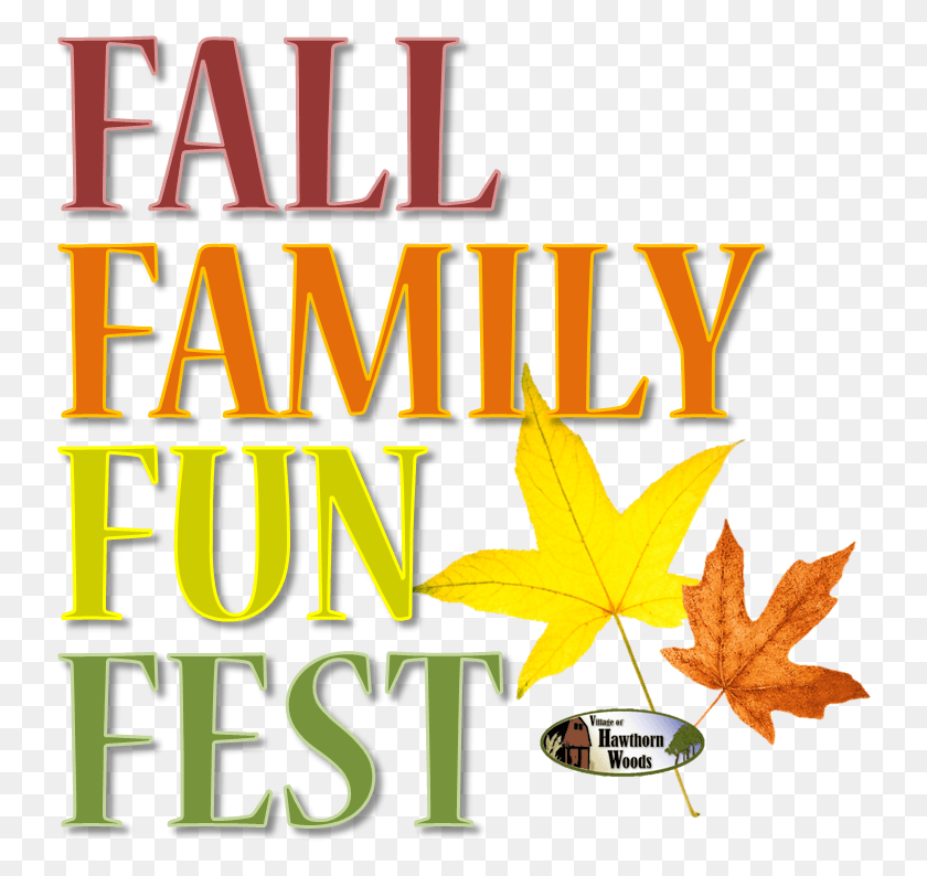 740x734 Fall Family Fun Fest Hawthorn Woods, Leaf, Plant, Tree HD PNG Download