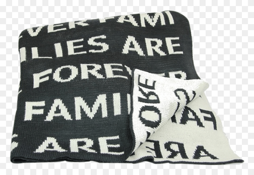 982x655 Families Are Forever Throw Blanket Wool, Cushion, Pillow, Clothing HD PNG Download