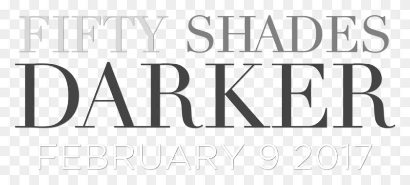 1294x532 Fifty Shades Darker Logo Something Borrowed Movie Poster, Text, Alphabet, Number HD PNG Download