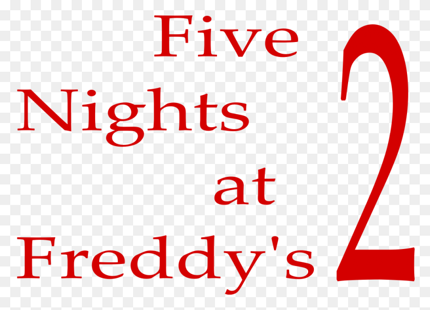 990x692 Five Nights At Freddy39s 2 Logo Five Nights At, Text, Clothing, Apparel HD PNG Download