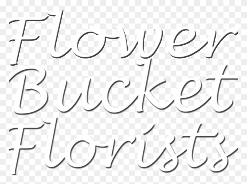 1284x932 Flower Bucket Florist Calligraphy, Text, Handwriting, Alphabet HD PNG Download