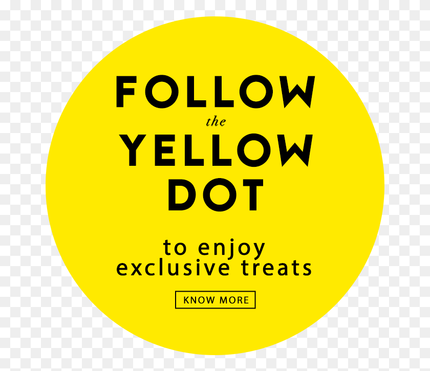 665x665 Follow The Yellow Dot, Text, Advertisement, Poster HD PNG Download