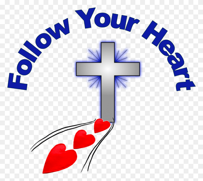 1000x886 Follow Your Heart Small, Cross, Symbol, Crucifix HD PNG Download
