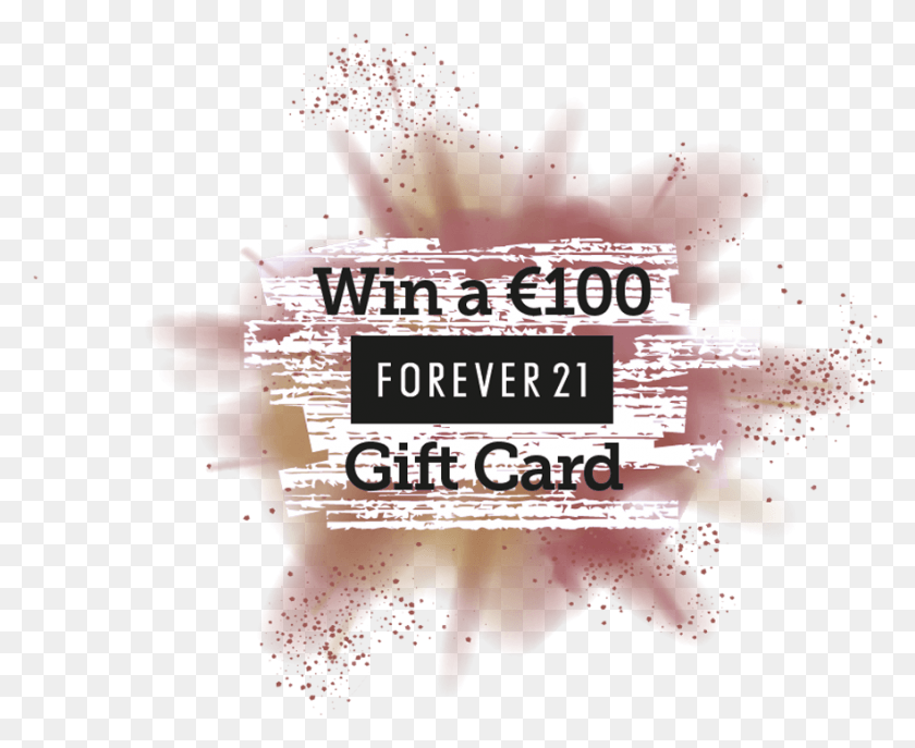882x710 Forever 21 Gift Card, Poster, Advertisement, Text HD PNG Download