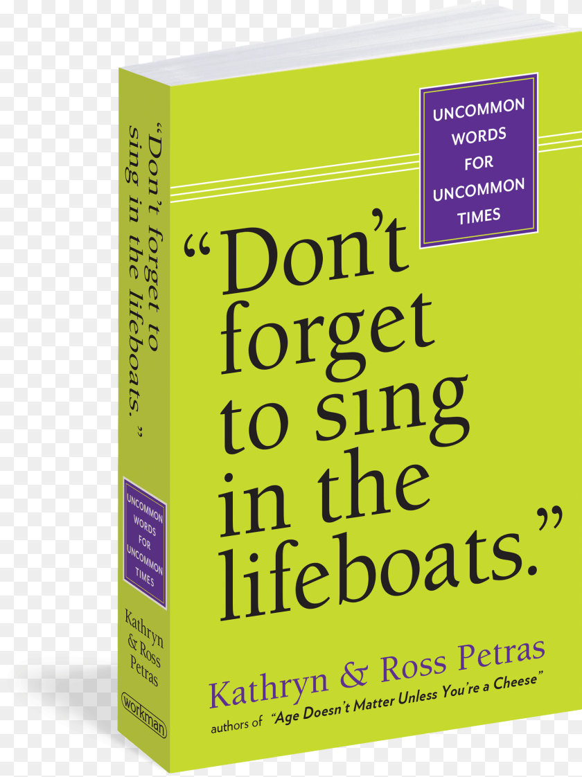 1990x2657 Forget To Sing In The Lifeboatsquot 39don39t Forget To Sing In The Lifeboats39 Uncommon Wisdom, Book, Publication, Novel Sticker PNG