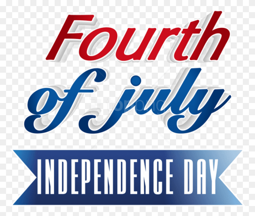 843x706 Free Fourth Of July Transparent Images 4th Of July Transparent, Text, Word, Label HD PNG Download