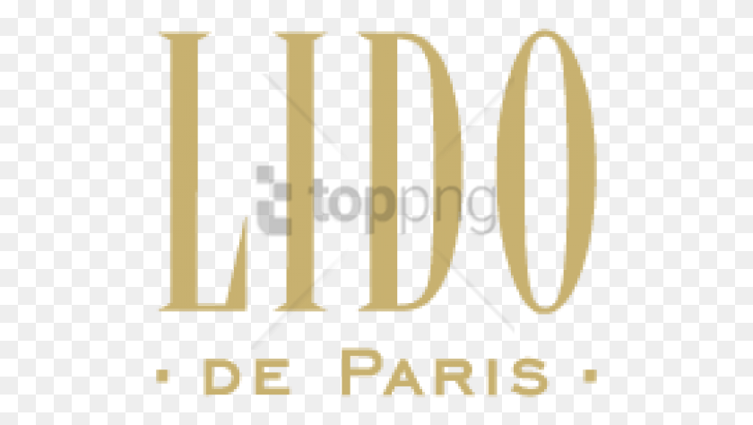 493x414 Free Lido Logo Paris Image With Transparent Le Lido, Word, Label, Text HD PNG Download