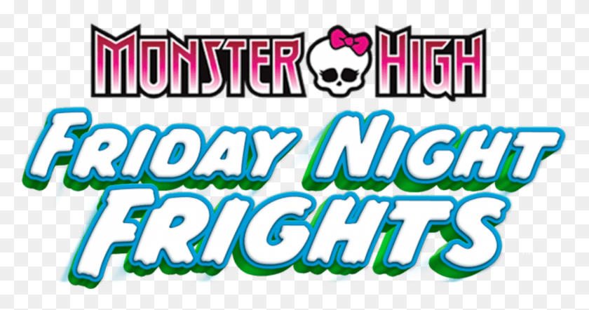1110x545 Friday Night Frights Monster High, Word, Texto, Aire Libre Hd Png