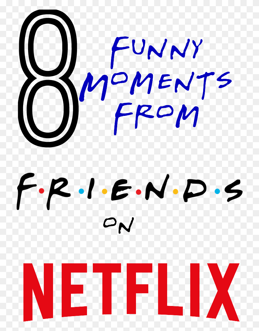 734x1011 Friends Handwriting, Text, Poster, Advertisement Descargar Hd Png