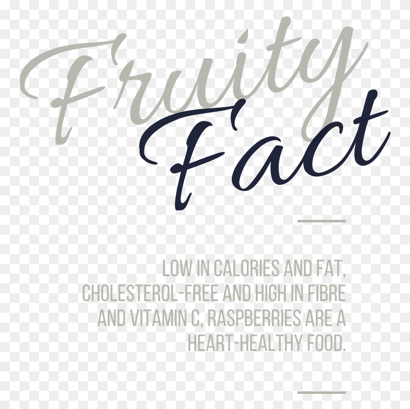 765x777 Fruity Fact Raspberry Calligraphy, Text, Handwriting, Label HD PNG Download
